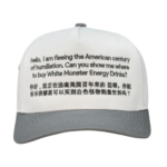 Hello, I Am Fleeing The American Century Of Humiliation, Can You Show Me Where To Buy Monster Energy Drinks Hat.