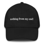 Nothing From My End!
