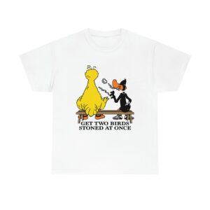 Get Two Birds Stoned At Once.