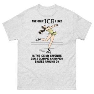 The Only ICE I Like Is The Ice My Favorite Gen Z Olympic Champion Skates Around On.