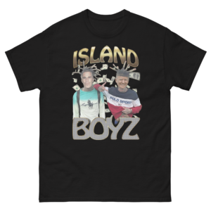 Island Boyz.
