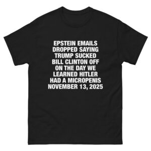 Epstein Emails Dropped Saying Trump Sucked Bill Clinton Off On The Day We Learned Hitler Had A Micropenis.