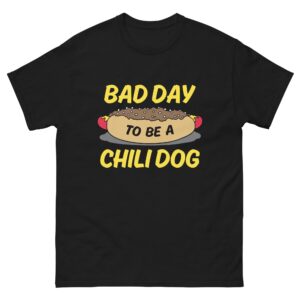 Bad Day To Be A Chili Dog.