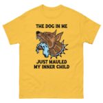 The Dog In Me Just Mauled My Inner Child.