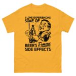 I Love Experiencing Some Of Beer's Famous Side Effects.