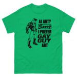 AI Art? Sorry I Prefer Gay Guy Art.