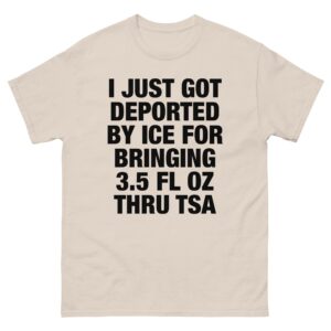 I Just Got Deported By ICE For Bringing 3.5 Fl Oz Thru TSA.