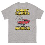 Sorry Ladies I Only Hang With Car Models.