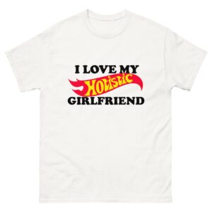 I Love My Hotistic Girlfriend.